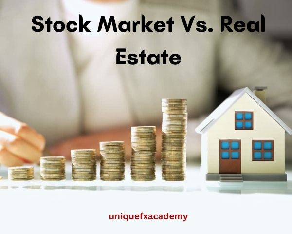 Stock Market Vs. Real Estate