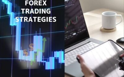 The Top 4 Forex Trading Strategies To Increase Your Profits in 2022